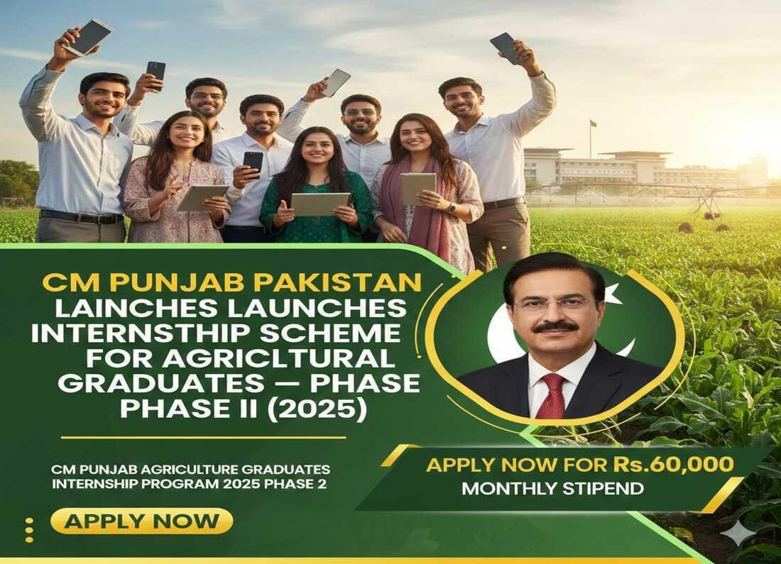 📣 CM Punjab Launches Internship Scheme for Agricultural Graduates – Phase III (2026)